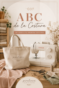 ABC de la Costura - De cero a tu primera Tote Bag (Workshop Intensivo)